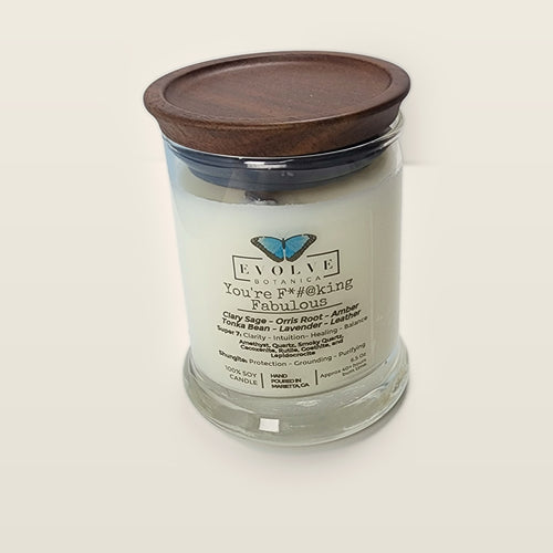 Evolve Botanica You're F#$King Fabulous 6.5 oz soy sipper candle with wood lid, hand-poured in Marietta GA